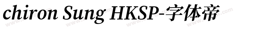 chiron Sung HKSP字体转换